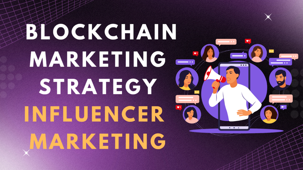 Blockchain Marketing Strategy